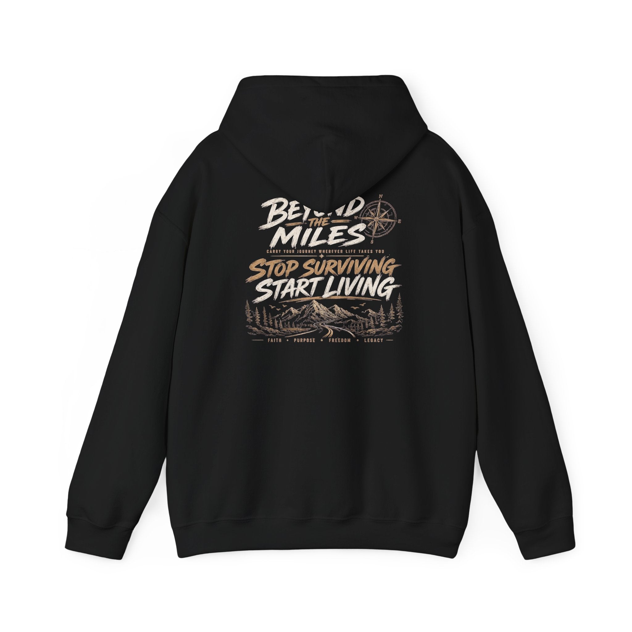 Beyond The Miles™ “Stop Surviving, Start Living” Premium Hoodie