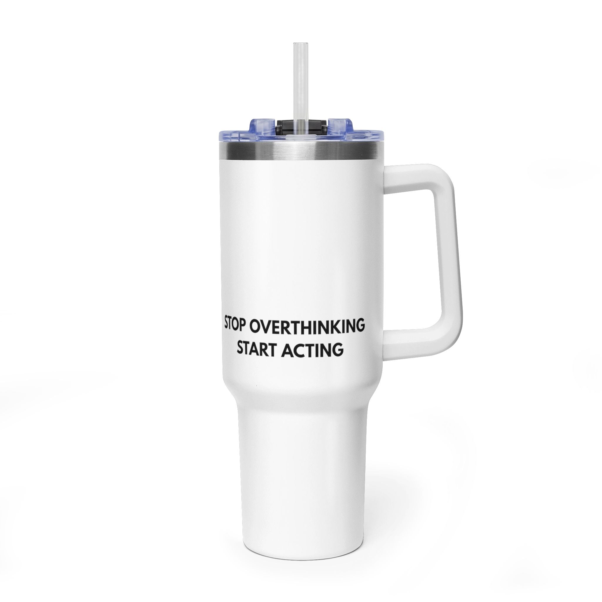 Beyond The Miles Insulated Travel Tumbler (40oz) - "Start Acting" Edition
